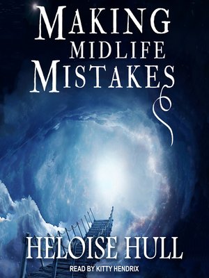 cover image of Making Midlife Mistakes